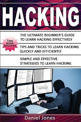 Hacking 3 Books in 1- Ultimate Beginner's Guide Learn Hac by Jones ...