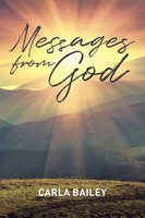 Carla Bailey | Messages From God | Taschenbuch | Englisch (2020)