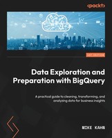 Mike Kahn | Data Exploration And Preparation With Bigquery | Taschenbuch (2023)