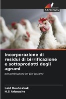 Laid Bouhakkak (U. A.) | Incorporazione Di Residui Di Birrificazione E...