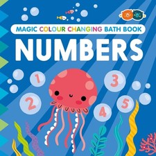 Magic Colour Changing Bath Book - Numbers by Buddy and Barney Paperback Book