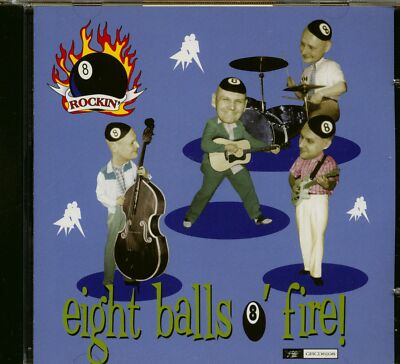 ROCKIN' 8-BALLS - Eight Balls O' Fire (CD) - Goofin | eBay