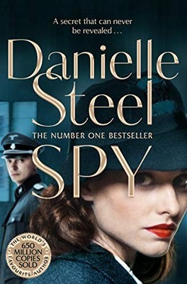 Spy by Danielle Steel NEW BOOK