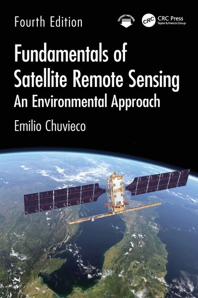 Emilio Chuvieco | Fundamentals Of Satellite Remote Sensing | Buch | Englisch-image