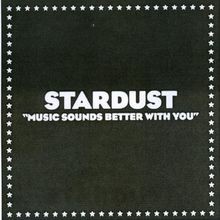 Music Sounds Better With You von Stardust | CD | Zustand sehr gut