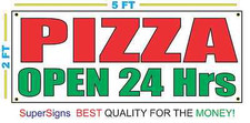 PIZZA OPEN 24 HRS Banner Sign FANTASTIC Quality for a LOW Wholesale Price