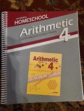 Arithmetic Curriculum/ Lesson Plans 4 Homeschool Abeka Latest Edition 