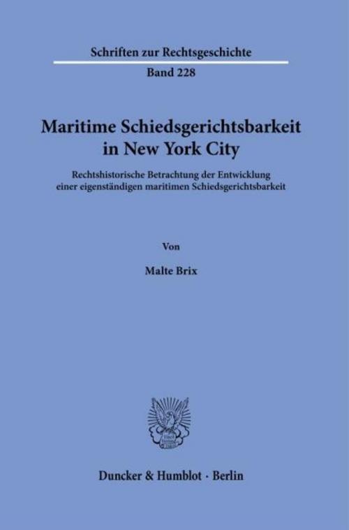 Maritime Schiedsgerichtsbarkeit in New York City Malte Brix