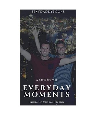 Everyday moments, Sexydaddybooks
