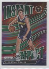 2022-23 Panini Prizm Instant Impact Green Prizm Christian Braun #8 2u3