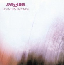 Seventeen Seconds by The Cure CD, 2006 