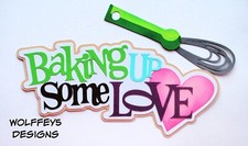 CRAFTECAFE BAKING KIDS TITLE premade paper piecing scrapbook die cut piece page