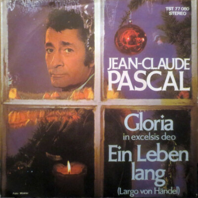 Jean-Claude Pascal - Gloria In Excelsis Deo 7'' Single Vinyl Schal
