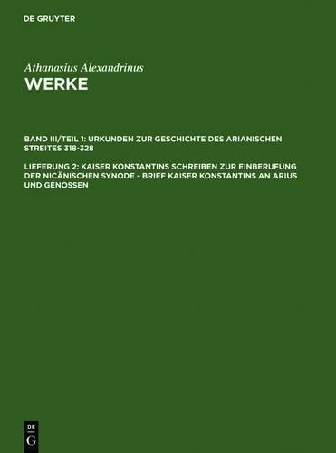 Athanasius Alex Kaiser Konstantins Schreiben Zur Einberufung Der Nicä (Hardback)
