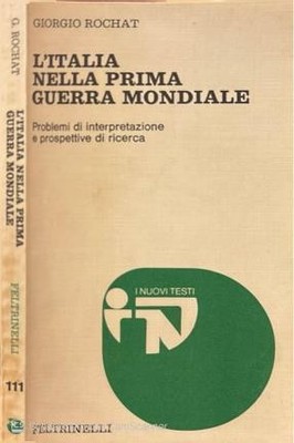 Italien im Ersten Weltkrieg von Rochat, Georg