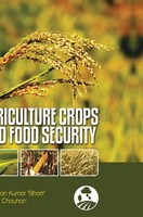 Pawan Kumar Bharti | Agriculture Crops And Food Security | Buch | Englisch