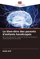 Asifa Arif | Le Bien-êTre Des Parents D'enfants HandicapéS | Taschenbuch (2024)