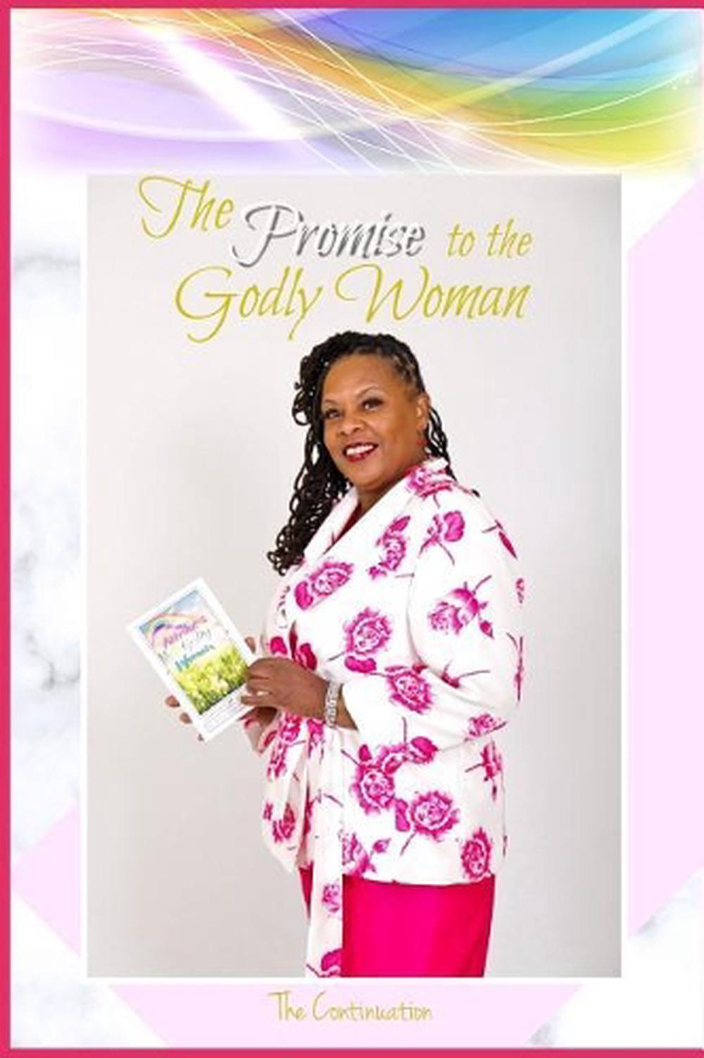 The Promise to the Godly Woman: The Continuation by M. Darylene Rood-Allen (Engl