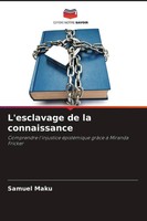 Samuel Maku | L'esclavage De La Connaissance | Taschenbuch | FranzöSisch (2026)