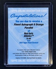 2025 Topps Finest Nick Kurtz FINEST AUTOGRAPH II ORANGE PARALLEL #/25 REDEMPTION