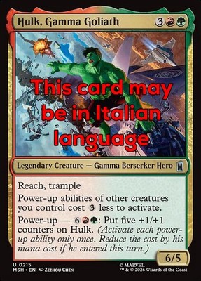 MTG HULK, GAMMA GOLIATH FOIL EXC - HULK, GOLIA GAMMA 215 - MSH - MAGIC