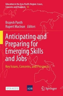 Anticipating and Preparing for Emerging Skills and Jobs: Key Issues, Concerns, a