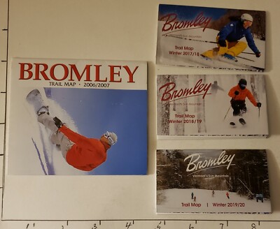 4- BROMLEY, VT SKI AREA TRAIL MAPS. 2006/07, 17/18, 18/19,& 19/20 ALL  MINT