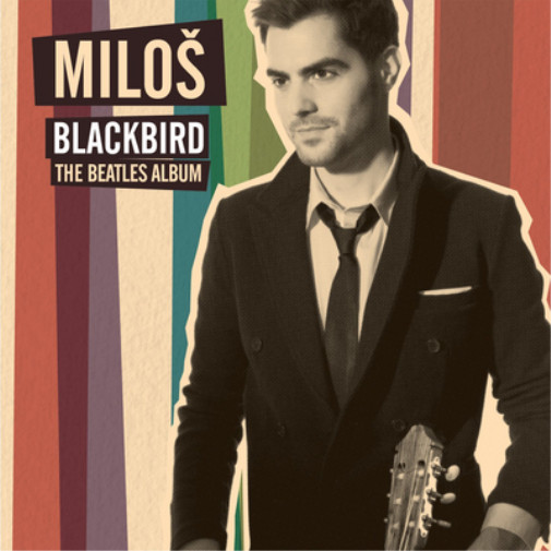 Милош Карадаглич Milos: Blackbird: Альбом The Beatles (CD) (ИМПОРТ ИЗ Великобритании)
