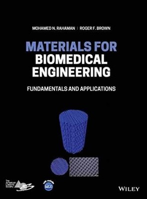 Materials for Biomedical - Hardcover, by Rahaman Mohamed N.; - Very Good