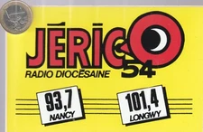 Autocollant C25 radio. JERICO 54. Radio diocésaine 93.7 Nancy - 101.4 Longwy
