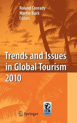 Trends and Issues in Global Tourism 2010 - 9783642108280