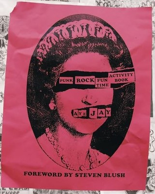 Punk Rock Fun Time Activity Book: Stories Inspired by the  by Aye Jay 1550228722