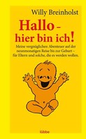 Hallo - Hier Bin Ich! | Buch | 9783404611829