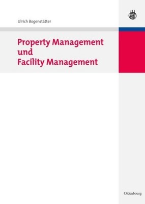 Property Management und Facility Management Ulrich Bogenstätter