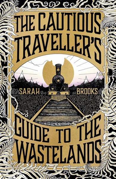 The Cautious Traveller's Guide To The Wastelands | Sarah Brooks | Englisch-image