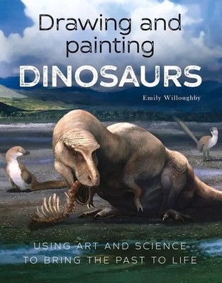 Drawing and Painting Dinosaurs | Using Art and Science to Bring the Past to Life