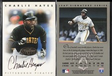 1996 Leaf Signature Autograph Auto Gold #NNO Charlie Hayes Pirates