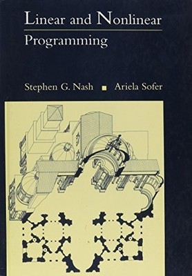 Linear and Nonlinear Programming (IRW..., Sofer, Ariela