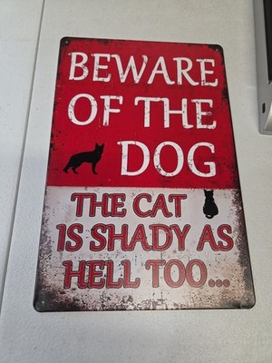 Beware of Dog Funny Cat Humor Metal Tin Sign Wall Decor Pet Warning 8x12