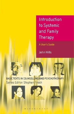 Introduction to Systemic and Family Therapy by John Hills - 9780230224445