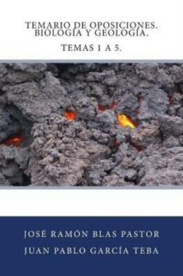 Temario De Oposiciones  Biologia Y Geologia  Temas 1 A 5 : Acceso Al Cuerpo...