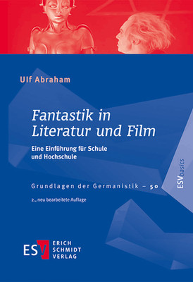 Ulf Abraham / Fantastik in Literatur und Film