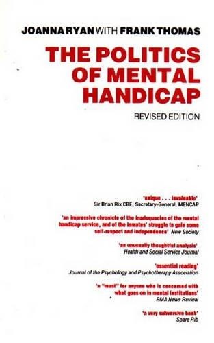 Joanna Ryan Frank Thomas The Politics of Mental Handicap (Tascabile)