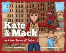 Kate & Mack and the Tower of Babel, Ben Rupp