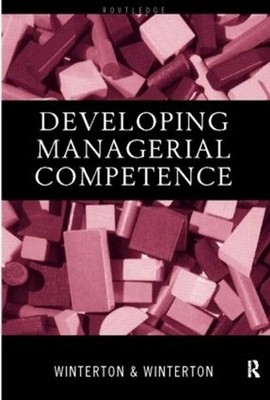 Developing Managerial Competence by Jonathan Winterton (English) Paperback Book