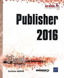 Publisher 2016 von Corinne HERVÉ | Buch | Zustand gut