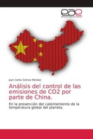 AnáLisis Del Control De Las Emisiones De CO2 Por Parte De China MéNdez Buch 2024