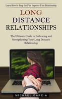 Long Distance Relationships | Michael Garcia | Taschenbuch | Englisch | 2022