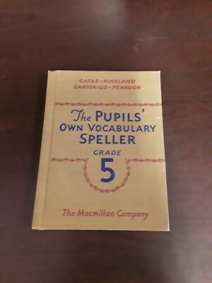 The Pupils' Own Vocabulary Speller Grade 5