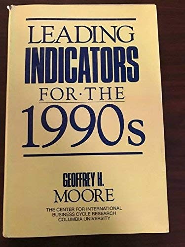 Leading Indicators For The 1990S